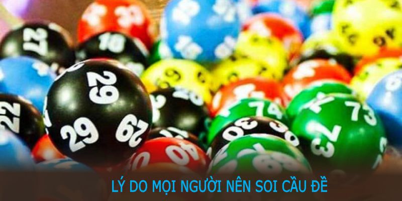 Lý do mọi người nên soi cầu đề tại nhà cái 8KBET